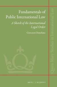 国際公法の基礎<br>Fundamentals of Public International Law : A Sketch of the International Legal Order (Queen Mary Studies in International Law)