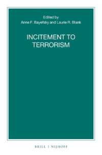 テロリズムの煽動：言論の自由と規制の境界<br>Incitement to Terrorism (Nijhoff Law Specials)