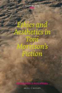 Ethics and Aesthetics in Toni Morrison's Fiction (Costerus New Series)