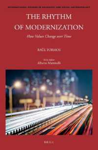 The Rhythm of Modernization: How Values Change over Time (International Studies in Sociology and Social Anthropology)