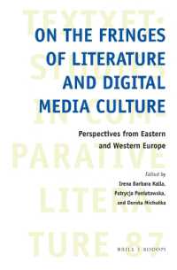 On the Fringes of Literature and Digital Media Culture : Perspectives from Eastern and Western Europe (Textxet: Studies in Comparative Literature)