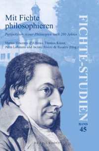 Mit Fichte philosophieren : Perspektiven seiner Philosophie nach 200 Jahren (Fichte-studien)