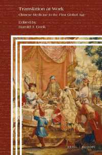 Translation at Work : Chinese Medicine in the First Global Age (Clio Medica)
