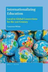 Internationalizing Education : Local to Global Connections for the 21st Century