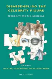Disassembling the Celebrity Figure : Credibility and the Incredible (At the Interface / Probing the Boundaries)
