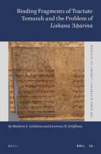 Binding Fragments of Tractate Temurah and the Problem of Lishana Aḥarina (Brill Reference Library of Judaism)
