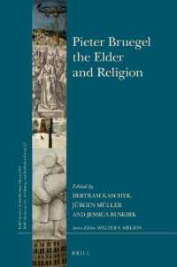 Pieter Bruegel the Elder and Religion (Brill's Studies in Intellectual History / Brill's Studies on Art, Art History, and Intellectual History)