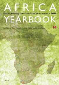Africa Yearbook Volume 14 : Politics, Economy and Society South of the Sahara in 2017 (Africa Yearbook)