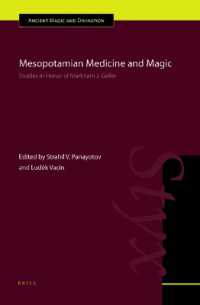 Mesopotamian Medicine and Magic : Studies in Honor of Markham J. Geller (Ancient Magic and Divination)