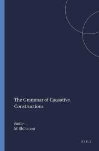 The Grammar of Causative Constructions (Syntax and Semantics)