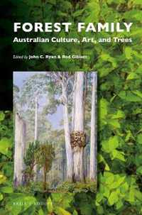 Forest Family : Australian Culture, Art, and Trees (Critical Plant Studies)