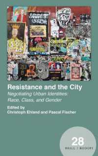 Resistance and the City : Negotiating Urban Identities: Race, Class, and Gender (Spatial Practices)
