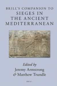 ブリル版　古代地中海攻城戦必携<br>Brill's Companion to Sieges in the Ancient Mediterranean (Brill's Companions to Classical Studies / Brill's Companions to Classical Studies: Warfare in the Ancient Mediterranean World)
