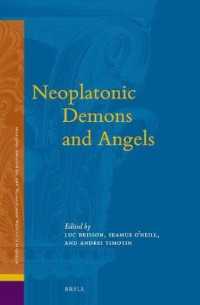 Neoplatonic Demons and Angels (Studies in Platonism, Neoplatonism, and the Platonic Tradition)