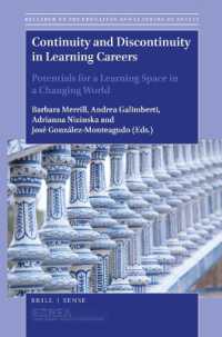 Continuity and Discontinuity in Learning Careers : Potentials for a Learning Space in a Changing World (Research on the Education and Learning of Adults)