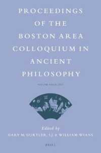 Proceedings of the Boston Area Colloquium in Ancient Philosophy : Volume XXXIII (2017) (Proceedings of the Boston Area Colloquium in Ancient Philosophy)