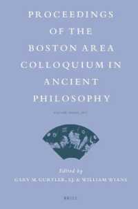 Proceedings of the Boston Area Colloquium in Ancient Philosophy : Volume XXXIII (2017) (Proceedings of the Boston Area Colloquium in Ancient Philosophy)