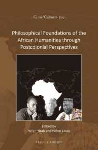 Philosophical Foundations of the African Humanities through Postcolonial Perspectives (Cross/cultures)