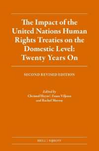 国連人権条約の国内法への影響（第２版）<br>The Impact of the United Nations Human Rights Treaties on the Domestic Level: Twenty Years on : Second Revised Edition