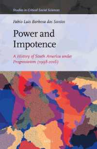 Power and Impotence : A History of South America under Progressivism (1998-2016) (Studies in Critical Social Sciences)