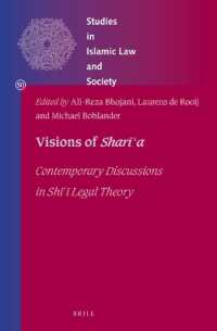 Visions of Sharīʿa : Contemporary Discussions in Shī ͑ī Legal Theory (Studies in Islamic Law and Society)