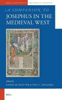 A Companion to Josephus in the Medieval West (Brill's Companions to the Christian Tradition)