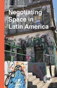 Negotiating Space in Latin America (Spatial Practices)