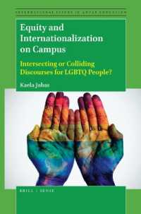 Equity and Internationalization on Campus : Intersecting or Colliding Discourses for LGBTQ People? (International Issues in Adult Education)
