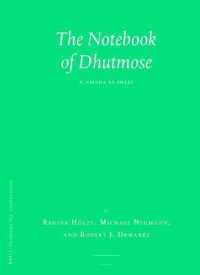 The Notebook of Dhutmose : P. Vienna ÄS 10321 (Probleme der Ägyptologie)