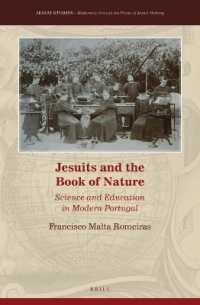 Jesuits and the Book of Nature : Science and Education in Modern Portugal (Jesuit Studies)