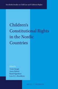 北欧諸国における子どもの憲法上の権利<br>Children's Constitutional Rights in the Nordic Countries (Stockholm Studies in Child Law and Children's Rights)