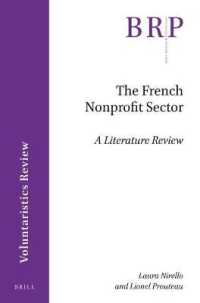 The French Nonprofit Sector : A Literature Review (Brill Research Perspectives in Humanities and Social Sciences / Voluntaristics Review)