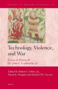 Technology, Violence, and War : Essays in Honor of Dr. John F. Guilmartin, Jr. (History of Warfare)