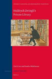 Huldrych Zwingli's Private Library (Studies in Medieval and Reformation Traditions)