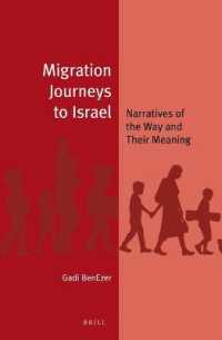 Migration Journeys to Israel : Narratives of the Way and Their Meaning (Jewish Identities in a Changing World)