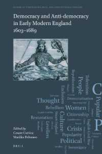 Democracy and Anti-Democracy in Early Modern England 1603-1689  (History of European Political and Constitutional Thought)