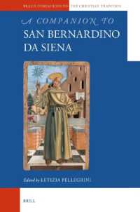 A Companion to San Bernardino da Siena (Brill's Companions to the Christian Tradition)