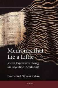 Memories that Lie a Little : Jewish Experiences during the Argentine Dictatorship (Jewish Latin America)