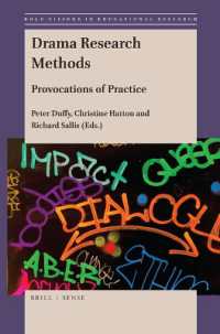 Drama Research Methods: Provocations of Practice (Bold Visions in Educational Research)