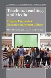 Teachers, Teaching, and Media : Original Essays about Educators in Popular Culture (Transgressions: Cultural Studies and Education)