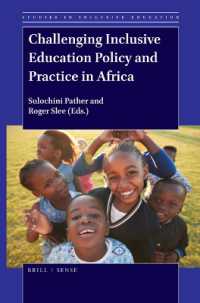 Challenging Inclusive Education Policy and Practice in Africa (Studies in Inclusive Education)