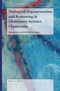Dialogical Argumentation and Reasoning in Elementary Science Classrooms (New Directions in Mathematics and Science Education)