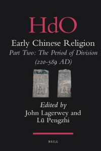 Early Chinese Religion, Part Two: the Period of Division (220-589 AD) (2 vols.) (Early & Modern Chinese Religion (set of 9 vols))