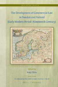 The Development of Commercial Law in Sweden and Finland (Early Modern Period-Nineteenth Century) (Legal History Library)