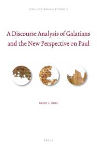 A Discourse Analysis of Galatians and the New Perspective on Paul (Linguistic Biblical Studies)