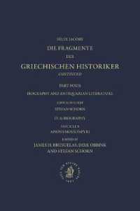 IV. Biography and Antiquarian Literature, A. Biography. Fasc. 8: Anonymous Papyri (Die Fragmente der Griechischen Historiker)