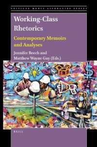 Working-Class Rhetorics : Contemporary Memoirs and Analyses (Critical Media Literacies Series)