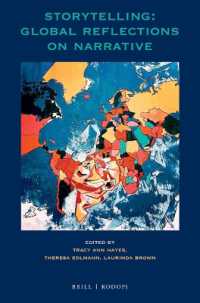 Storytelling: Global Reflections on Narrative (At the Interface / Probing the Boundaries)