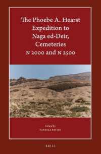 The Phoebe A. Hearst Expedition to Naga ed-Deir, Cemeteries N 2000 and N 2500 (Harvard Egyptological Studies)