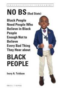No BS (Bad Stats) : Black People Need People Who Believe in Black People Enough Not to Believe Every Bad Thing They Hear about Black People (Personal/public Scholarship)